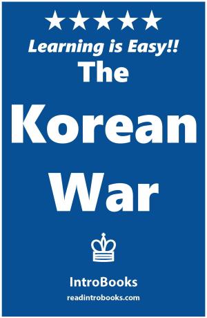 Cover of the book The Korean War by IntroBooks