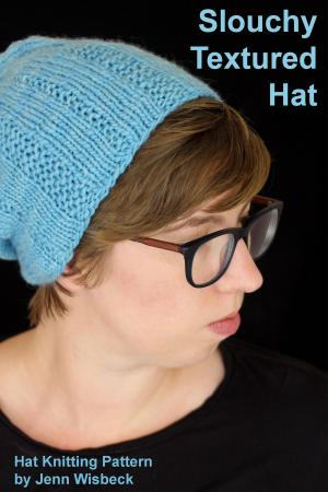 Cover of the book Slouchy Textured Hat by Sarah Keen