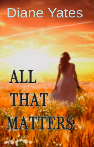 Cover of the book All That Matters by Patrick O'Cahir
