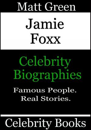 Cover of Jamie Foxx: Celebrity Biographies