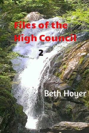 Book cover of Files of the High Council 2