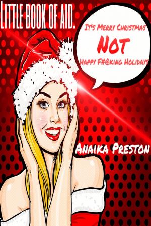 Cover of It's Merry Christmas not Happy F#@king Holidays