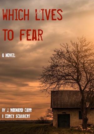 Cover of the book Which Lives to Fear by Diane Lee