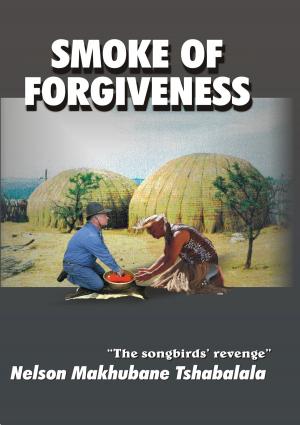 Book cover of Smoke of Forgiveness