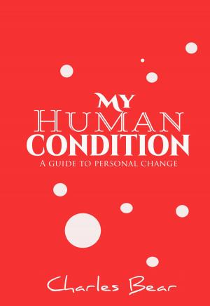 Cover of the book My Human Condition by PN Murray
