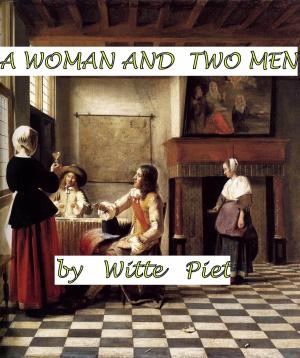 Cover of the book A Woman and Two Men by M L Smith