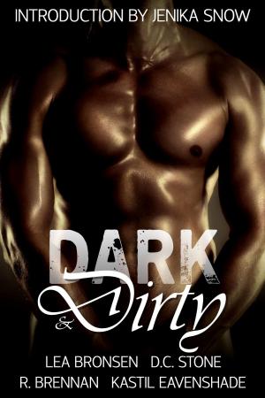 Cover of Dark & Dirty: A Dark Erotic Fantasy Anthology