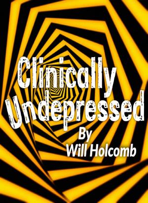 Cover of the book Clinically Un-Depressed by Terry Michelsen