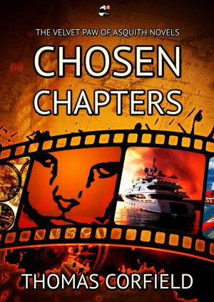 Cover of Chosen Chapters from the Velvet Paw of Asquith Novels