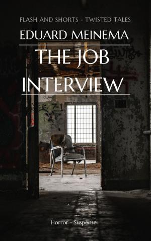Cover of the book The Job Interview by Eduard Meinema