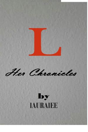 Cover of the book L: Her Chronicles by L.C. Giroux