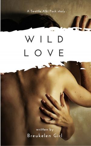 Book cover of Wild Love
