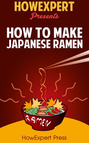 Cover of the book How To Make Japanese Ramen by HowExpert