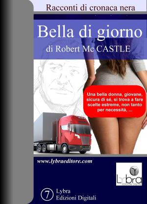 Cover of the book Bella di giorno by Romain Rolland