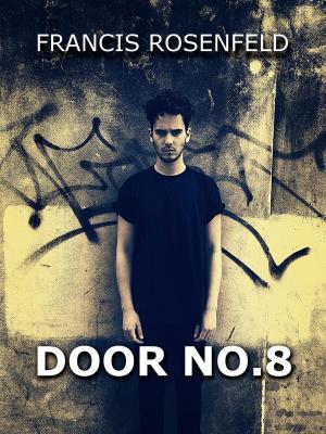Cover of the book Door Number Eight by Harper Sloan