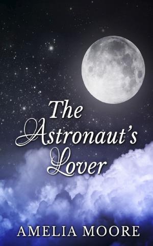 bigCover of the book The Astronaut's Lover (Book 3 of "Erotic Love Stories") by 