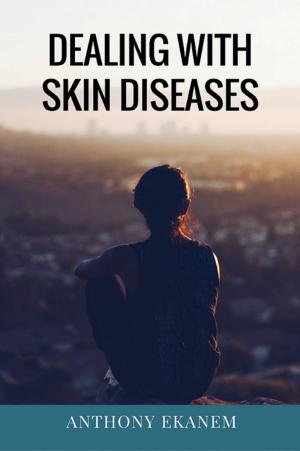 Cover of Dealing with Skin Diseases