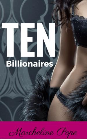Cover of the book TEN: Billionaires by Carla Pearce
