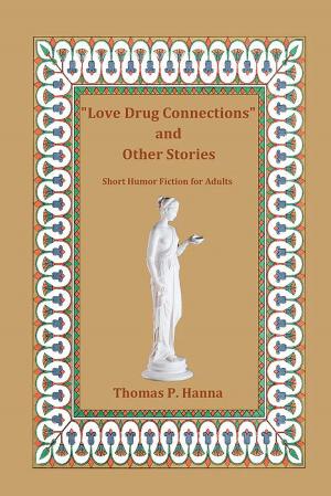 Cover of the book "Love Drug Connections" and Other Stories by Shafah