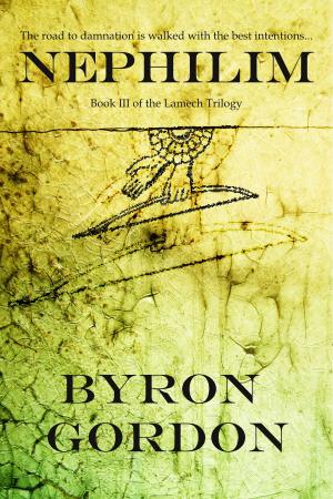 Cover of the book Nephilim by Byron Gordon