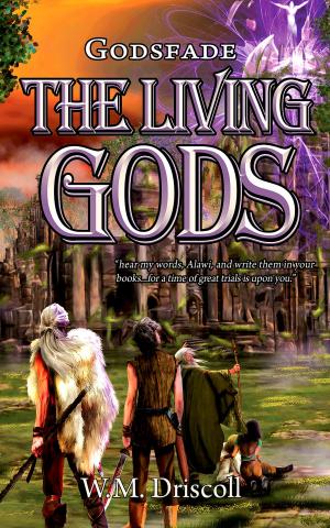 Cover of The Living Gods (Godsfade #1)