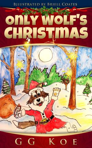 bigCover of the book Only Wolf's Christmas by 