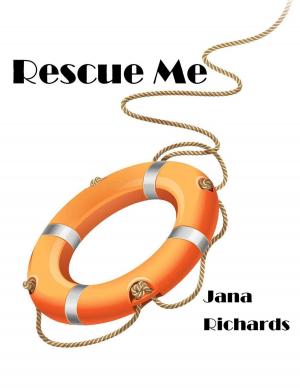 Cover of the book Rescue Me by Susan Ann Wall