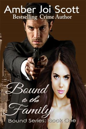 Cover of the book Bound to the Family by Angie Torres