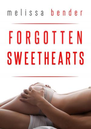 Cover of the book Forgotten Sweethearts by Molly Stegall