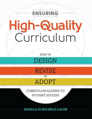 Cover of the book Ensuring High-Quality Curriculum by Carol Ann Tomlinson, Marcia B. Imbeau