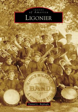Cover of the book Ligonier by Excelsior-Lake Minnetonka Historical Society, Wayzata Historical Society, Westonka Historical Society
