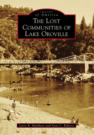 Book cover of The Lost Communities of Lake Oroville