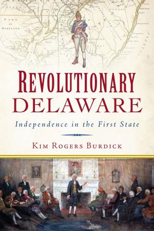 Cover of the book Revolutionary Delaware by Bruce Miller, Robin Simonton