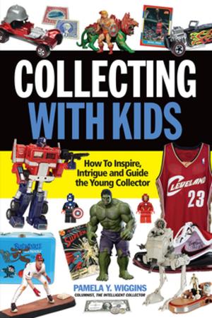 Cover of the book Collecting With Kids by Tom Dokken