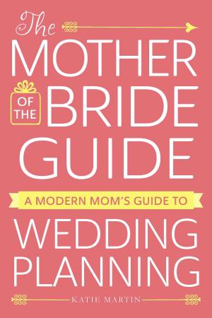 Book cover of The Mother of the Bride Guide