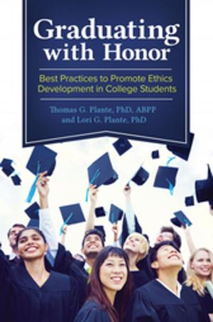 Cover of the book Graduating with Honor: Best Practices to Promote Ethics Development in College Students by Michael Thomas Smith