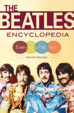 Cover of the book The Beatles Encyclopedia: Everything Fab Four by Joseph M. Hoeffel