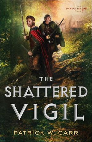 Cover of the book The Shattered Vigil (The Darkwater Saga Book #2) by Robert H. Gundry