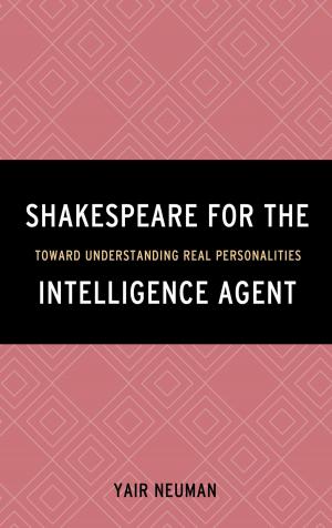 Cover of the book Shakespeare for the Intelligence Agent by David J. Ley