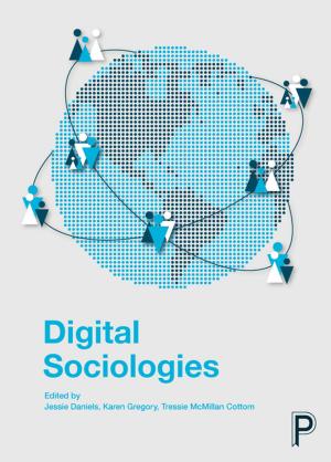 Cover of the book Digital sociologies by Dukelow, Fiona, Considine, Mairéad