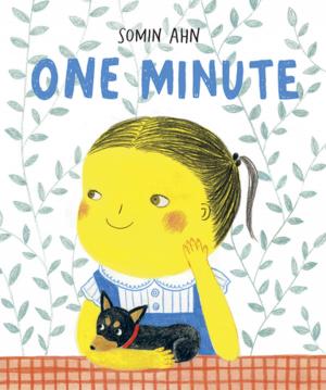 Cover of the book One Minute by Dan Becker, Lance Wilson