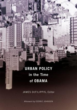 Cover of the book Urban Policy in the Time of Obama by Adrienne Shaw