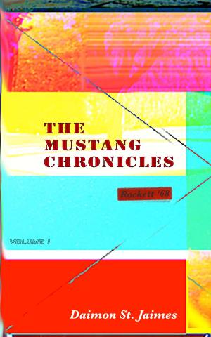 Cover of the book The Mustang Chronicles Volume 1 by S. A. Jenkins