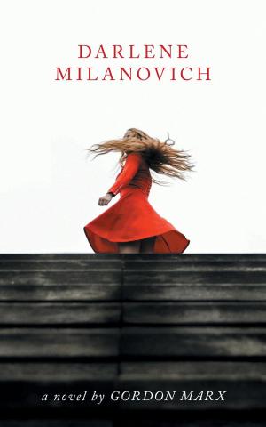 Cover of the book Darlene Milanovich by Linda Arena