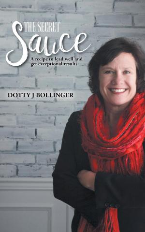 Cover of the book The Secret Sauce by Tina Journey