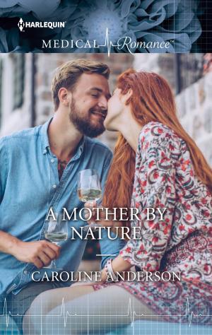 Cover of the book A Mother by Nature by Nancy Robards Thompson