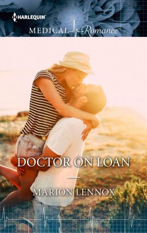 Cover of the book Doctor on Loan by Louisa Heaton