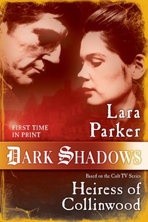 Book cover of Dark Shadows: Heiress of Collinwood