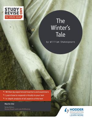 Book cover of Study and Revise for AS/A-level: The Winter's Tale