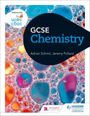 Cover of the book WJEC GCSE Chemistry by Corinne Barker, Emma Ward